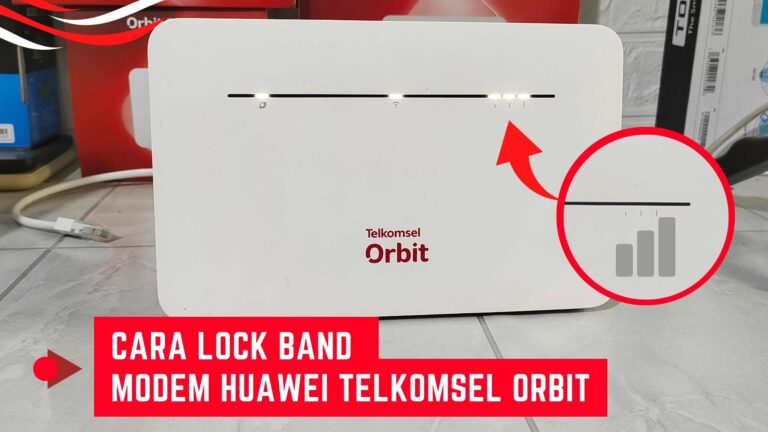cara lock band modem huawei telkomsel orbit