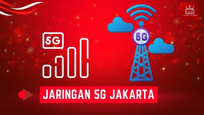 Jaringan 5G Jakarta